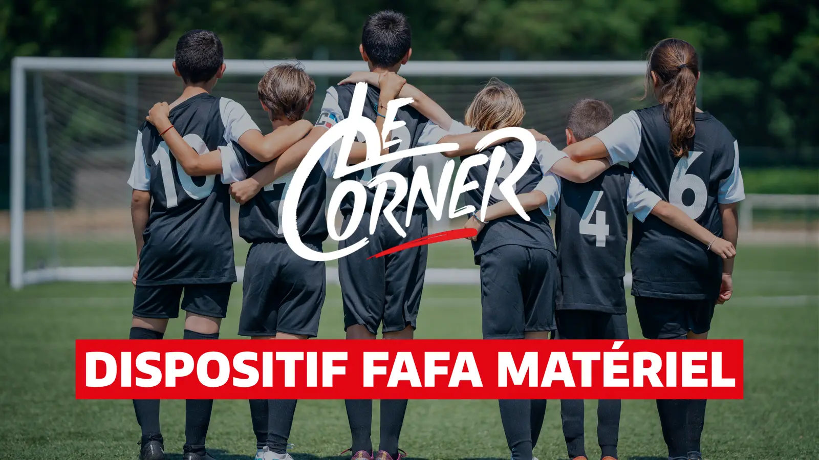 FAFA Matériel : 500€ offerts aux clubs